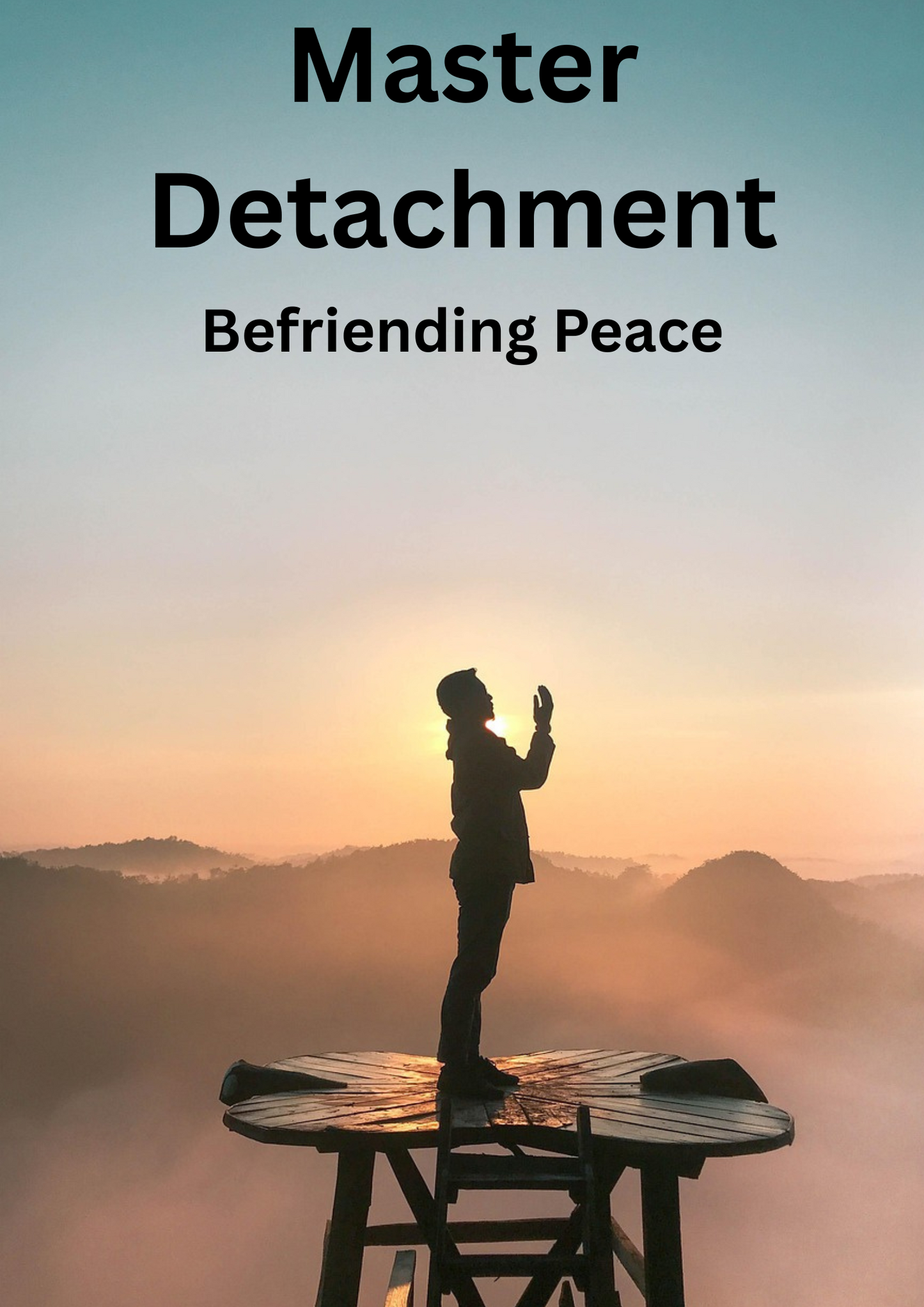 Mastering Detachment: A Guide.